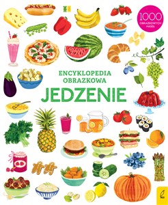 Obrazek Encyklopedia obrazkowa Jedzenie