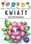 Kwiaty - Opracowanie Zbiorowe -  fremdsprachige bücher polnisch 