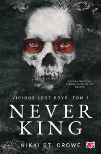 Obrazek Never King. Vicious Lost Boys. Tom 1