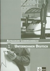 Obrazek Unternehmen Deutsch Aufbaukurs Lehrerhandbuch