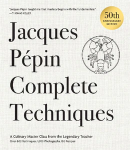 Obrazek Jacques Pépin Complete Techniques 50th Anniversary Edition