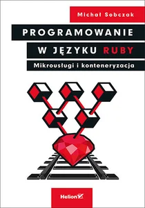 Bild von Programowanie w języku Ruby Mikrousługi i konteneryzacja