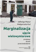 Marginaliz... - Jadwiga Mazur, Małgorzata Kuć - buch auf polnisch 