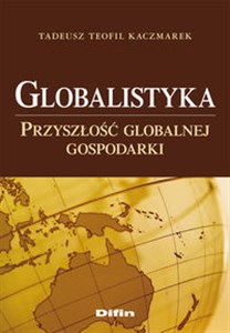 Obrazek Globalistyka Przyszłość globalnej gospodarki