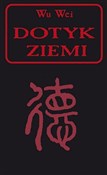 Dotyk ziem... - Wu Wei - buch auf polnisch 