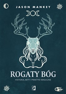 Bild von Rogaty Bóg Historia, mity i praktyki magiczne
