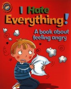 Bild von I Hate Everything! A book about feeling angry
