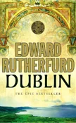 Dublin: Fo... - Edward Rutherfurd -  fremdsprachige bücher polnisch 