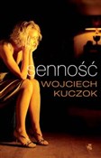 Senność - Wojciech Kuczok -  Książka z wysyłką do Niemiec 