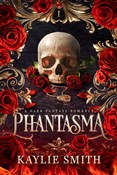 Polnische buch : Phantasma.... - Kaylie Smith