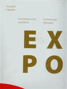 Bild von Architektoniczne przesłania Pawilon Polski na Światowej Wystawie EXPO 2005 w Japonii