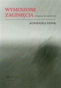 Wymuszone ... - Agnieszka Szpak - buch auf polnisch 