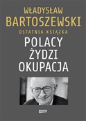 Polacy Żyd... - Władysław Bartoszewski -  Książka z wysyłką do Niemiec 