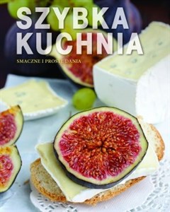 Bild von Szybka kuchnia. Smaczne i proste dania