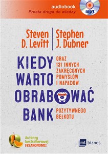 Bild von [Audiobook] Kiedy warto obrabować bank …oraz 131 innych zakręconych pomysłów i napadów pozytywnego bełkotu