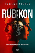 Zobacz : Rubikon - Tomasz Kieres