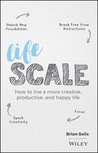 Bild von Lifescale How to Live a More Creative, Productive, and Happy Life