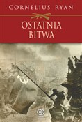 Ostatnia b... - Cornelius Ryan -  fremdsprachige bücher polnisch 