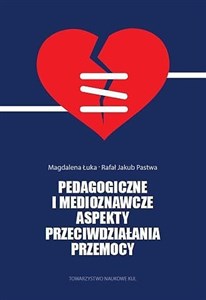 Bild von Pedagogiczne i medioznawcze aspekty przeciwdziałania przemocy