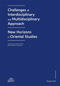 Obrazek Challenges of Interdisciplinary and Multidisciplinary Approach - New Horizons in Oriental Studies