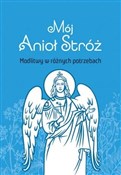 Książka : Mój Anioł ... - Opracowanie Zbiorowe