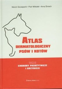 Bild von Atlas dermatologiczny psów i kotów Tom 2 Choroby pasożytnicze i grzybicze