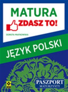 Bild von Matura Język polski Zdasz to!