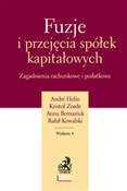Książka : Fuzje i pr... - Andre Helin, Kristof Zorde, Anna Bernaziuk, Rafał Kowalski