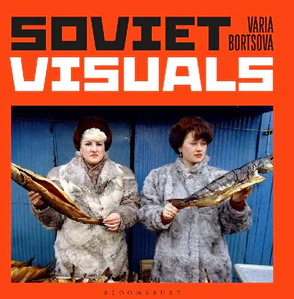 Bild von BORTSOVA, V: SOVIET VISUALS