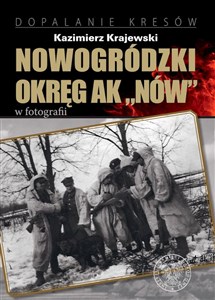 Obrazek Nowogródzki Okręg AK „Nów” w fotografii