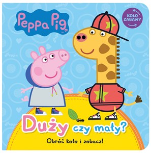 Obrazek Peppa Pig Koło Zabawy Duży czy mały?