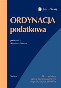 Obrazek Ordynacja podatkowa Orzecznictwo sądów administracyjnych w sprawach podatkowych