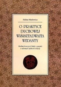 Bild von O praktyce duchowej wiśisztadwaita wedanty Studium koncepcji bhakti i prapatti u wybranych myślicieli tradycji