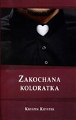 Polska książka : Zakochana ... - Kryspin Krystek