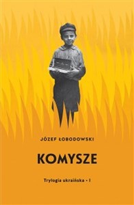 Obrazek Komysze Trylogia ukraińska 1