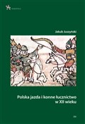 Polska książka : Polska jaz... - Jakub Juszyński