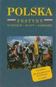 Polska Fes... - Izabela Kaczyńska, Tomasz Kaczyński -  Książka z wysyłką do Niemiec 