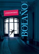 Lodowisko - Roberto Bolano -  polnische Bücher