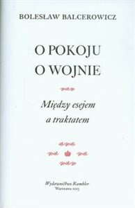 Obrazek O pokoju o wojnie Między esejem a traktatem