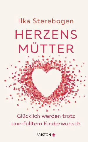 Obrazek STEREBOGEN, I: HERZENSMÜTTER.