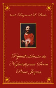 Obrazek Rytuał oddania się Najświętszemu Sercu Pana Jezusa