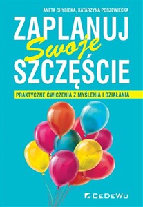 Bild von Zaplanuj swoje szczęście Praktyczne ćwiczenia z myślenia i działania