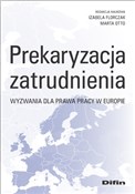 Polska książka : Prekaryzac... - Izabela Florczak, Marta redakcja naukowa Otto