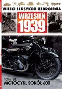Bild von Wielki Leksykon Uzbrojenia Wrzesień 1939 t.188 Motocykl Sokół 600