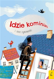 Bild von Idzie kominiarz i inne rymowanki