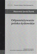 Odpamiętyw... - Sławomir Jacek Żurek -  fremdsprachige bücher polnisch 