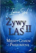 Żywy Las I... - Iwona Szul -  polnische Bücher