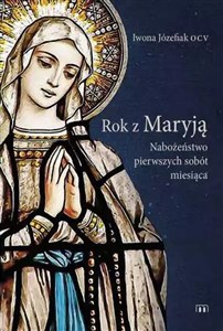 Bild von Rok z Maryją. Nabożeństwo pierwszych sobót miesiąca
