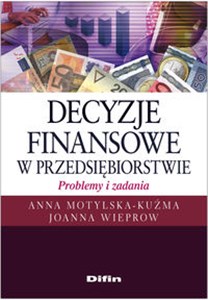 Bild von Decyzje finansowe w przedsiębiorstwie Problemy i zadania