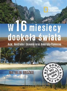 Obrazek W szesnaście miesięcy dookoła świata Azja Australia i Oceania oraz Ameryka Północna